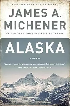 Travel book cover of Alaska: A Novel by James A MIchner
