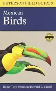 Book cover of a Field Guide to Mexican Birds with two colorful toucan birds with large bills.  