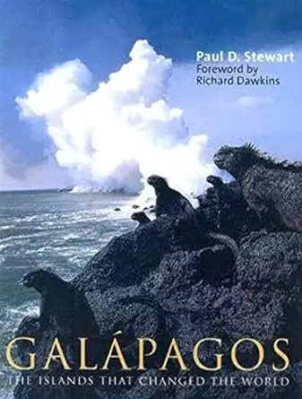 Cover of the book Galápagos: The Islands That Changed the World by Paul Stewart