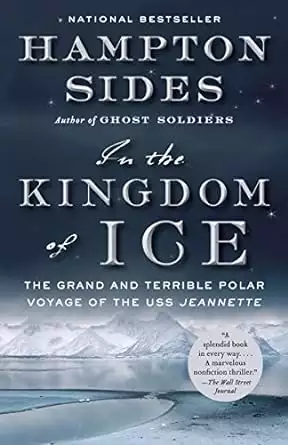 Cover of the book In the Kingdom of Ice by Hampton Sides 