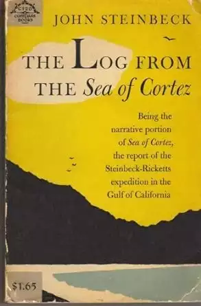 Book cover of the Log From the Sea of Cortez by John Steinbeck with lithographic art showing yellow sunset, brown mountains and blue sea. 