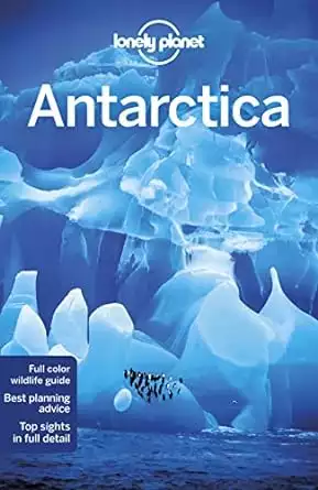 Front cover of the book Lonely Planet Antarctica by Alexis Averbuck and Cathy Brown