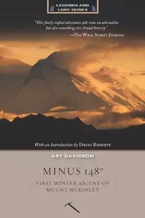 Book cover of Minus 148 Degrees: First Winter Ascent of Mount McKinley by Art Davidson