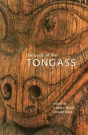 Cover of the Book of the Tongas by Carlyn Servid and Don Snow