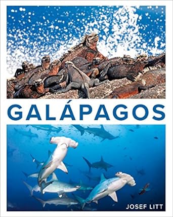 Book cover of Galápagos (Mostly Underwater Books Travel Guide) by Josef Litt